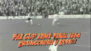 Shamrock Rovers v Drumcondra FAI Cup 1964 Liam Tuohy goal [upl. by Akimehs134]