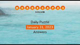 WordScapes January 31 2023 Answers [upl. by Ecinuahs]