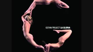 Gotan Project  La Gloria best Remix [upl. by Kally819]