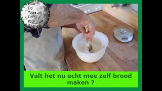 Valt het nu echt mee zelf brood maken [upl. by Tish]