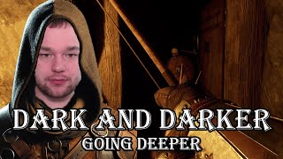 Going Deeper in Dark and Darker Gameplay [upl. by O'Hara832]