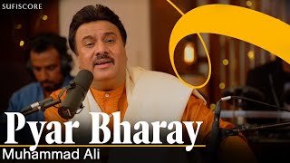 Pyar Bharay  Muhammad Ali  Melodious Ghazal  Tribute to Mehdi Hasan  Sufiscore [upl. by Shing]