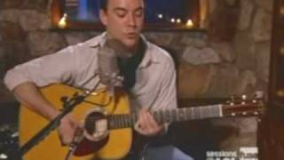 Dave Matthews  AOL Sessions  Crush [upl. by Issac]