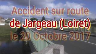 Alerte info  Accident sur le pont de Jargeau le 20 Octobre 2017 France  Loiret [upl. by Perrins]