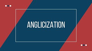 Anglicization AP US History in 1 Minute Daily [upl. by Lambrecht]