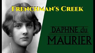 Frenchmans Creek 12 by Daphne du Maurier [upl. by Omixam985]