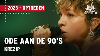 Krezip  Ode aan de 90s  De Vrienden van Amstel LIVE 2023 [upl. by Rriocard]