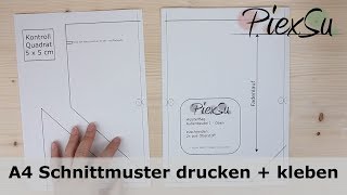 Nähanleitung  A4 Schnittmuster drucken und schneller kleben  Gewinnerbekanntgabe  PiexSu [upl. by Ycart]