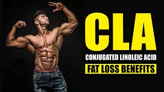 CLA Conjugated Linoleic Acid Fat Loss Benefits [upl. by Meletius]