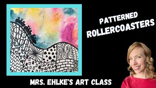 Patterned ROLLERCOASTER Art Project [upl. by Lombardi812]