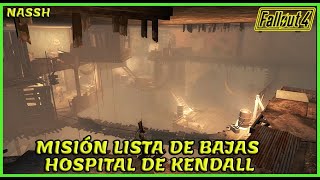 Fallout4 Listas de bajas Hospital de KendallDetermina el estado del escondite Augusta [upl. by Hum]