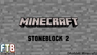 Mining dimension EP3  FTB Stoneblock 2 [upl. by Aiekan]