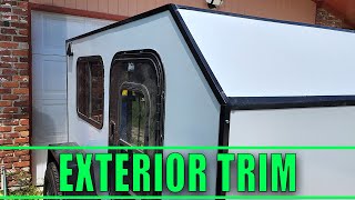 DIY Overland Camper Build  Exterior Trim [upl. by Fendig]