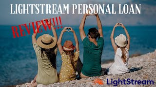 Lightstream Personal Loan Review  Loans for Practically Anything  Must See Review [upl. by Hirai]