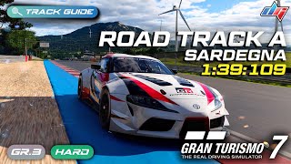 Gran Turismo 7  Sardegna  Road Track A  Track Guide [upl. by Rehttam]