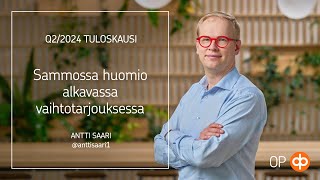 Q22024 Tuloskausi Sammossa huomio alkavassa vaihtotarjouksessa [upl. by Inaluahek753]