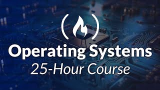 Operating Systems Course for Beginners [upl. by Eihs]