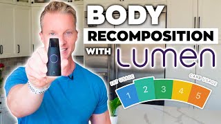 How To Use Lumen To Lose Body Fat And Gain Muscle Mass At The Same Time [upl. by Ilona]