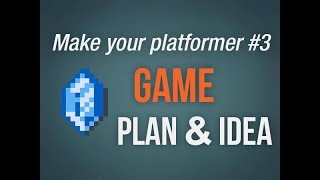 🔴Make own video game with Game Maker Studio 2  Platformer tutorial  3 Master plan [upl. by Nottap]