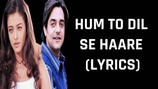 Haare Haare Lyrics Josh  Alka Yagnik Udit Narayan [upl. by Verina]