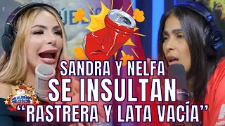 SANDRA LLAMA RASTRERA A NELFA Y LE RESPONDE “LATA VACÍA” POR DECIR NO ES ANIMADORA [upl. by Rainer528]