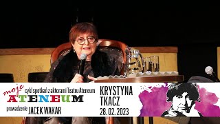 MOJE ATENEUM KRYSTYNA TKACZ [upl. by Novehs]