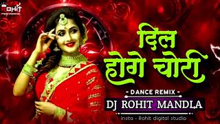 Dil Hoge Chori  Cg New Song Tranding  Outstanding Remix  Dj Rohit Mandla [upl. by Nyrual263]