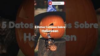 5 Datos Curiosos Sobre Halloween curiosidades sabiasque halloween halloween2024 [upl. by Cichocki]