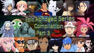 Epic Abridged Series Compilation Part 3 [upl. by Gareth]