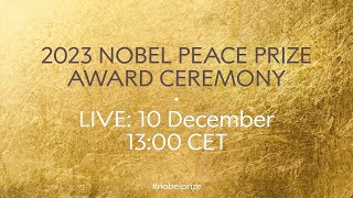 2023 Nobel Peace Prize award ceremony [upl. by Nilac]