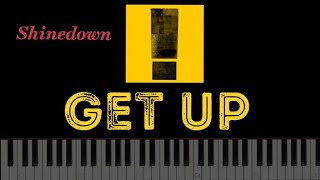 Shinedown  GET UP Piano Tutorial [upl. by Krasner]