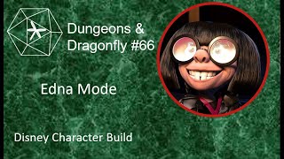 Edna Mode Character Build DampD 5E [upl. by Asel440]