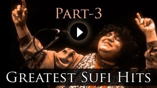 Best Of Sufi Songs Part 3  Abida Parveen  Reshma  Best Sufi Song Collection [upl. by Seeto]