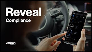 Reveal  Compliance  Verizon Connect [upl. by Taber]