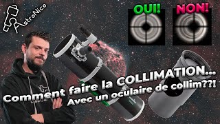 comment faire la collimation   oculaire de collimation [upl. by Niar227]