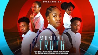 MOMENT OF TRUTH  ANGEL UNIGWE EMMANUEL NSE ILANA ALLY ENITAN OLUWOLE 2024 LATEST NIGERIAN MOVIE [upl. by Varuag497]