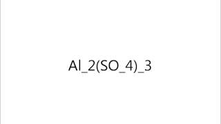 Aluminium sulfate Al2SO43 [upl. by Sturdivant]