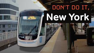 Why Light Rail isn’t the Solution for New York [upl. by Anastasius]