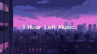 3 Hour Lofi Music 🌃 Lofi In City Mix  Beats To Study  Relax To [upl. by Pesek]