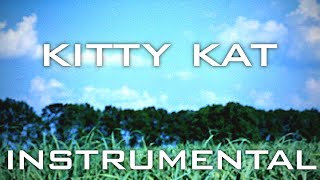 Kitty Kat Album Version  Instrumental w Background Vocals [upl. by Finnegan517]