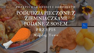 PODUDZIA Z KURCZAKA PIECZONE Z ZIEMNIACZKAMI PODANE Z SOSEM  PRZEPIS NA OBIAD obiad przepis [upl. by Adelpho962]