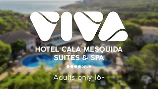 VIVA Cala Mesquida Suites amp Spa Adults only 16 [upl. by Lorimer870]