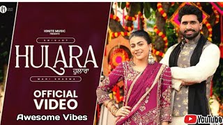 Hulara Official Video Song  Shivjot  Punjabi Song 2024  New Punjabi Song 2024 [upl. by Komarek817]