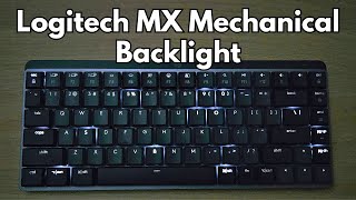 Logitech MX Mechanical keyboard backlight effect demonstration [upl. by Llarret]