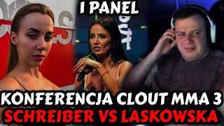 NITRO OGLĄDA KONFERENCJE CLOUT MMA 3 PANEL 1  MARIANNA SCHREIBER VS MONIKA LASKOWSKA [upl. by Eeraj]