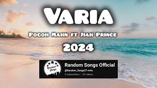 Varia 2024  Pogoh Mahn ft Jiah Prince Official Song [upl. by Nuawd]