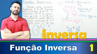 Função Inversa Aula 1  Teoria e resolução de exemplo [upl. by Shelley]