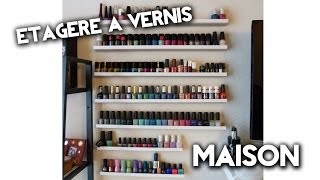 Tutoriel  Fabriquer son étagère à vernis [upl. by Leind226]