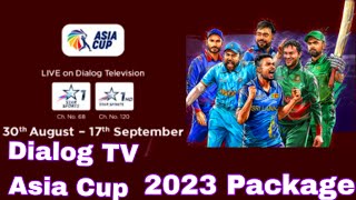 Dialog TV Asia Cup 2023 Packages [upl. by Gertruda]