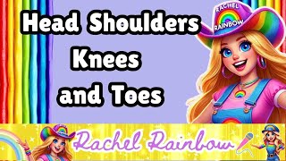 Head Shoulders Knees and Toes  Ms Rachel Rainbow  Pop Songs For Littles  Toddler Learning [upl. by Adnema177]